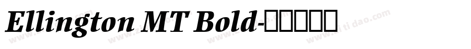 Ellington MT Bold字体转换